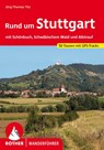 ROTHER Wanderführer Rund um Stuttgart - Jörg-Thomas Titz - 9783763347834