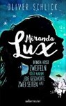 Miranda Lux - SCHLICK,  Oliver - 9783764170592