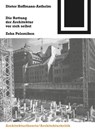 Die Rettung der Architektur vor sich selbst - Dieter Hoffmann-Axthelm - 9783764363833
