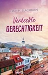 Verdeckte Gerechtigkeit - Lynn H. Blackburn - 9783765576409