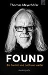 FOUND - Bis hierhin und noch viel weiter - Thomas Meyerhöfer - 9783765576621