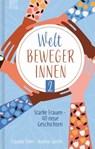 Weltbewegerinnen 2 - Claudia Filker ; Andrea Specht - 9783765576928