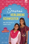 Sravani und die verlorene Schwester - Ekkehard Graf ; Markus Schanz - 9783765576966