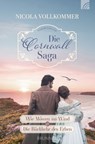 Die Cornwall-Saga - Nicola Vollkommer - 9783765577475