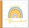 Unser geliebtes kleines Sternenkind - Irmgard Erath - 9783766636539