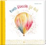 Bunte Wünsche für dich - Irmgard Erath - 9783766638625