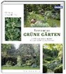 Hasselhorst, C: Faszination Grüne Gärten - HASSELHORST,  Christa ; Nickig, Marion - 9783766721709