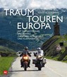 Traumtouren Europa - Colette Coleman - 9783768853668