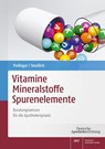 Vitamine - Mineralstoffe - Spurenelemente - Julia Podlogar ; Martin Smollich - 9783769273298
