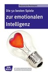 Die 50 besten Spiele zur emotionalen Intelligenz – eBook - Rosemarie Portmann - 9783769880205