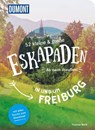 52 kleine & große Eskapaden in und um Freiburg - Yvonne Weik - 9783770180905