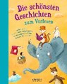 Die schönsten Geschichten zum Vorlesen - MAAR,  Paul ; Lornsen, Boy ; Mai, Manfred ; Abedi, Isabel - 9783770700981