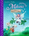 Maluna Mondschein. Wir retten die Zauberwaldschule! - SCHÜTZE,  Andrea - 9783770701643