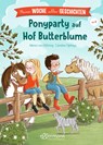 Meine Woche voller Geschichten. Ponyparty auf Hof Butterblume - Maren von Klitzing - 9783770702336