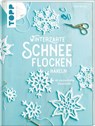 Winterzarte Schneeflocken häkeln - Esther Konrad - 9783772448942