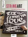 String Art (kreativ.inspiration.) - DORNEMANN,  Miriam - 9783772459900