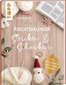 Adventskalender Stricken und Schmökern - Martina Behm - 9783772468933