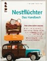 Nestflüchter - Das Handbuch - PAXMANN,  Christine - 9783772475641