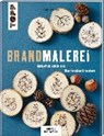 Brandmalerei (KREATIV.INSPIRATION.) - HÖRNECKE,  Alice - 9783772475696