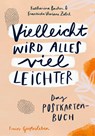 Vielleicht wird alles viel leichter - Katharina Bacher ; Franziska Viviane Zobel - 9783772537264