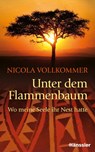 Unter dem Flammenbaum - Nicola Vollkommer - 9783775155151