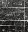 Idris Khan - The New Art Gallery Walsall ; Oliver Basciano ; Idris Khan - 9783775743099