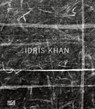 Idris Khan (German Edition) - WALSALL,  The New Art Gallery ; Basciano, Oliver ; Khan, Idris - 9783775743105