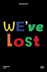 Guy Ben Ner: We've Lost (Bilingual edition) -  - 9783775756662