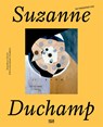 Suzanne Duchamp. Retrospektive - Talia Kwartler ; Cathérine Hug - 9783775760393