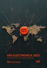Ars Electronica 2025 Festival for Art, Technology, and Society - Gerfried Stocker ; Markus Jandl - 9783775760836