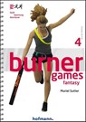 Burner Games Fantasy 4 - Muriel Sutter - 9783778029718