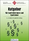 Kloos, G: Ratgeber für Sportlehrerinnen und Sportlehrer - KLOOS,  Günter ; Köster, Rudolf ; Thomann, Claus - 9783778060926