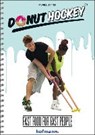 Sutter, M: Donut Hockey<sup>®</sup> - SUTTER,  Muriel - 9783778090206