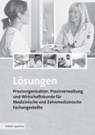 Wirtschafts-/Betriebskunde Arzthelferinnen/Lös. - NUDING,  Helmut ; Nuding, Gudrun ; Haller, Josef ; Stollmaier, Winfried - 9783778258927