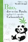 Bao, der weise Panda, und das Geheimnis der Gelassenheit - LONG,  Aljoscha A. - 9783778782552