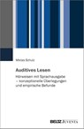 Auditives Lesen - Miklas Schulz - 9783779976882