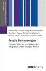 Fragile Behausungen - Frank Sowa ; Marisa Geiser-Krummenacher ; Tom Neu - 9783779986867