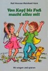 Von Kopf bis Fuß macht alles mit - KRENZER,  Rolf - 9783784031361