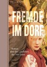 Fremde im Dorf - Maria Uleer - 9783784390307