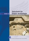 Zeitschrift für Orient-Archäologie 14 - Ricardo Eichmann ; Margarete van Ess ; Orient-Abteilung Deutsches Archäologisches Institut - 9783786128861