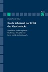 Kants Schlussel zur Kritik des Geschmacks - Ursula Franke - 9783787315680