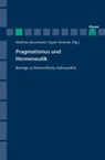 Pragmatismus und Hermeneutik - BUSCHMEIER,  Matthias ; Hammer, Espen - 9783787321667