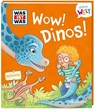 WAS IST WAS Meine Welt Band 5 WOW! Dinos! - Benjamin Schreuder - 9783788643829