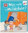 WAS IST WAS Meine Welt Band 13 Was macht die Müllabfuhr? - Fee Krämer - 9783788643904