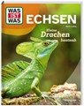 WAS IST WAS Echsen. Kleine Drachen hautnah - Mario Ludwig - 9783788681821