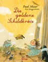 Die goldene Schildkröte - Paul Maar - 9783789121012