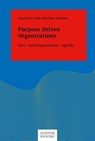Purpose Driven Organizations - Franziska Fink ; Michael Moeller - 9783791040363
