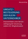 Umsatzbesteuerung der Kleinunternehmer - Manuela Rittig - 9783791070018