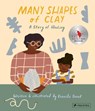 Many Shapes of Clay - Kanesha Sneed - 9783791374680