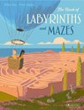 The Book of Labyrinths and Mazes - Silke Vry - 9783791374741